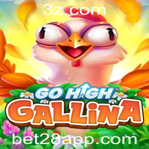 Descubra o Universo de GoHighGallina com a Plataforma bet28